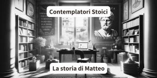 La Rivoluzione Interiore di Matteo: Trovare Equilibrio e Chiarezza con la Contemplazione Stoica®