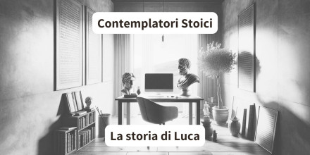 La trasformazione di Luca: un Ingegnere alla scoperta della Contemplazione Stoica®